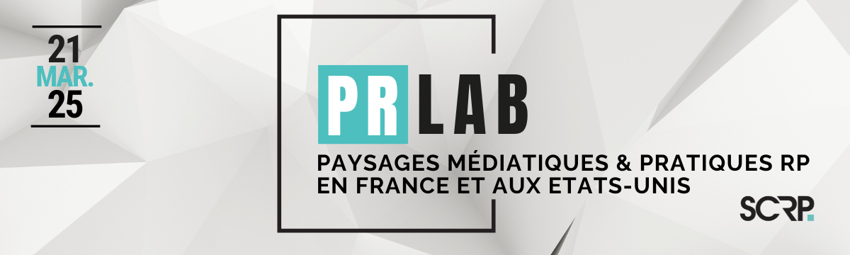 PR Lab « Paysages médiatiques et pratiques RP »